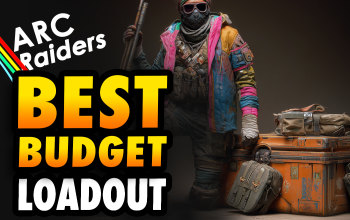 ARC Raiders Budget Loadout: No Money, No Problem