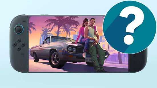 任天堂高管回应GTA6登陆Switch 2：目前无可宣布